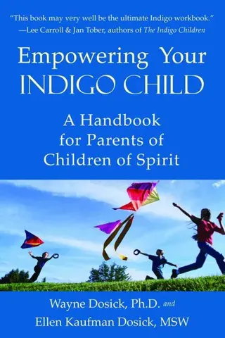 Empowering Your Indigo Child