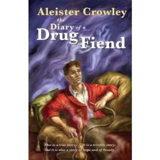 Diary of a Drug Fiend