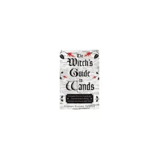 Witch's Guide to Wands