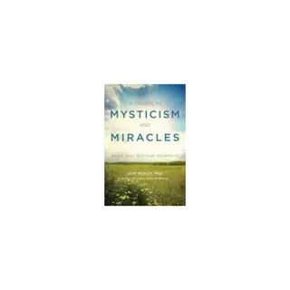 Course in mysticism and miracles - begin your spiritual adventure