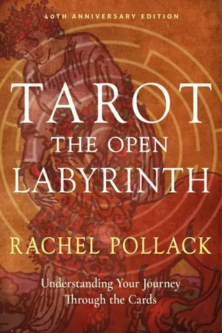 Tarot: The Open Labyrinth-40th Anniversary Edition