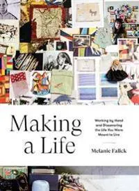 Making a Life