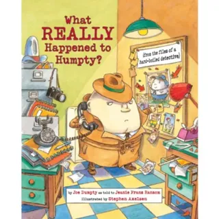 What Really Happened to Humpty?