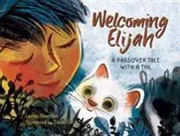Welcoming Elijah