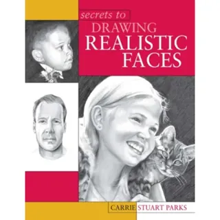 Secrets to Drawing Realistic Faces