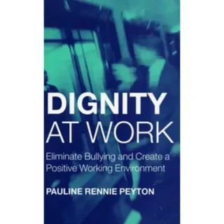 Dignity at Work