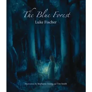 The Blue Forest