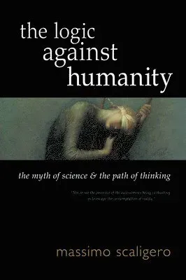 Logic Against Humanity