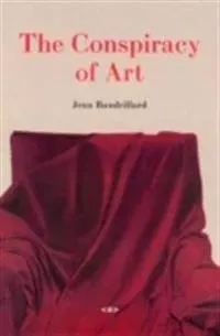 The Conspiracy of Art