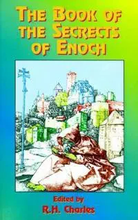 The Book of the Secrets of Enoch