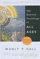 The Secret Teachings of All Ages
