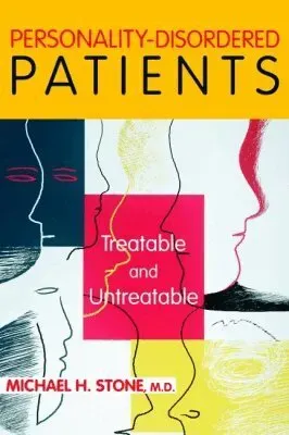 Personality-Disordered Patients