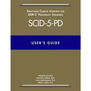 User’s Guide for the Structured Clinical Interview for DSM-5 Personality Disorders (SCID-5-PD)