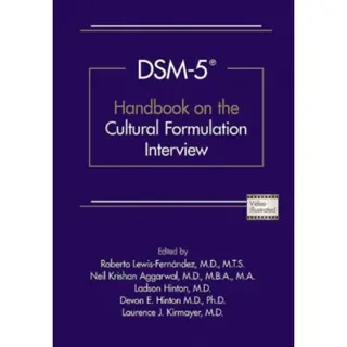 DSM-5® Handbook on the Cultural Formulation Interview