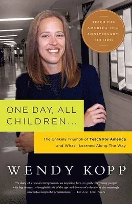 One Day, All Children...