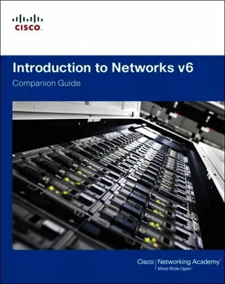 Introduction to Networks v6 Companion Guide