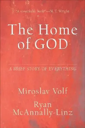 Home of God - A Brief Story of Everything