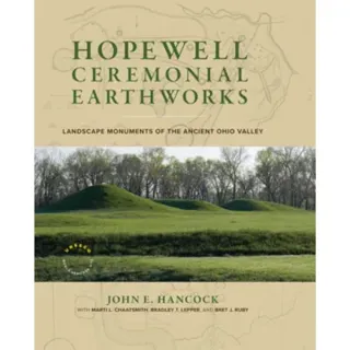 Hopewell Ceremonial Earthworks