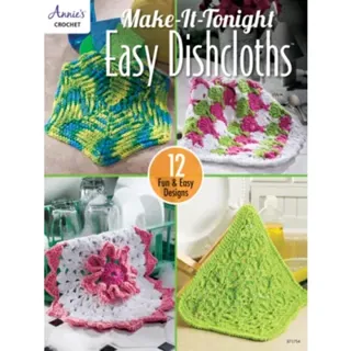 Make-It-Tonight Easy Dishcloths