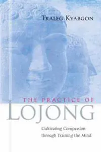 The Practice of Lojong