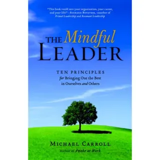 The Mindful Leader