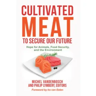 Cultivated Meat to Secure Our Future