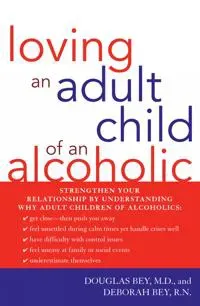 Loving an Adult Child of an Alcoholic