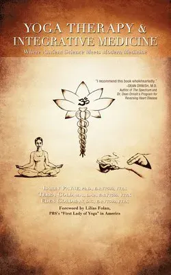 Yoga Therapy and Integrative Medicine