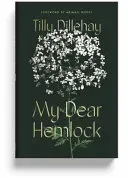 Dillehay, T: My Dear Hemlock