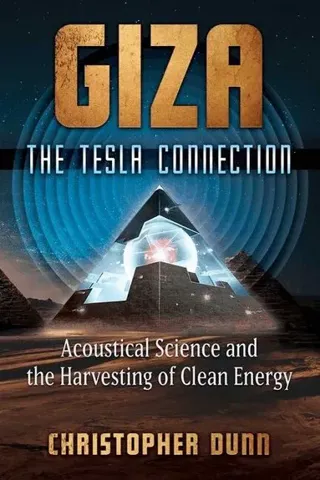 Giza: The Tesla Connection