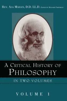 Critical History of Philosophy Volume 1