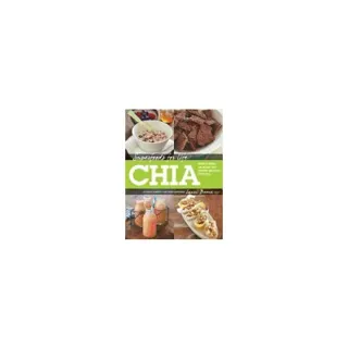 Superfoods for Life, Chia