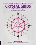 The Ultimate Guide to Crystal Grids
