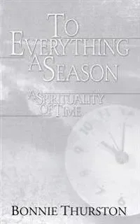 To Everything a Season