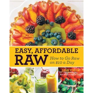 Easy affordable raw - how to go raw without going broke