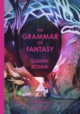 The Grammar of Fantasy
