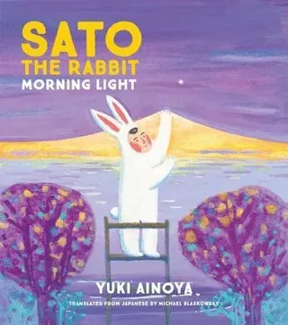 Sato the Rabbit, Morning Light