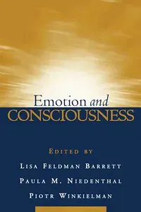 Emotion and Consciousness