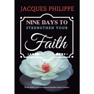 Nine Days to Strengthen Your Faith