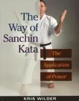 The Way of Sanchin Kata