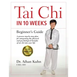 Tai Chi In 10 Weeks