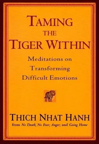 Taming The Tiger Within