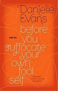 Before You Suffocate Your Own Fool Self
