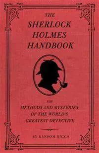 The Sherlock Holmes Handbook