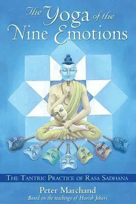 Yoga of the Nine Emotions