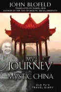 My Journey in Mystic China - Old Pu's Travel Diary
