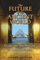 Future of the Ancient World