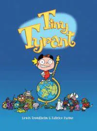 Tiny Tyrant