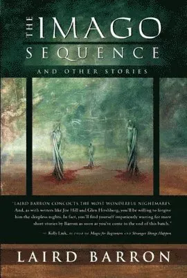 The Imago Sequence and Other Stories