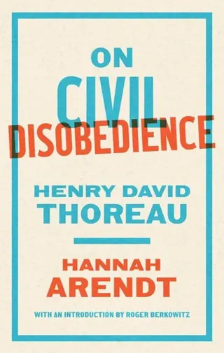 On Civil Disobedience